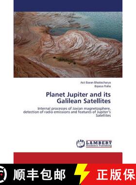 预订 Planet Jupiter and its Galilean Satellites [9783659610608]