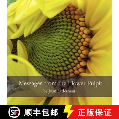 【3-4周达】Messages from the Flower Pulpit [9780615141169]