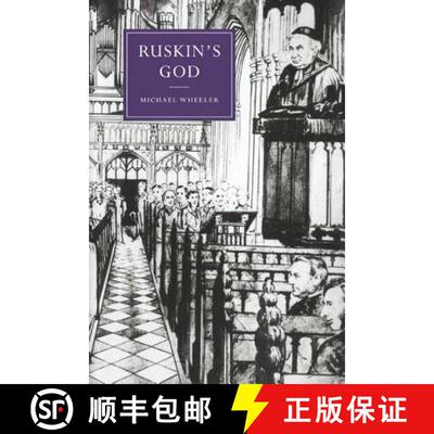 【3-4周达】精装 Ruskin's God: - Ruskin's God [9780521574143]