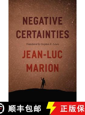 【3-4周达】Negative Certainties [9780226829487]