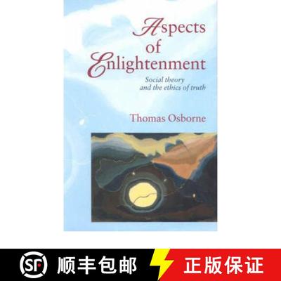 【3-4周达】Aspects of Enlightenment: Social Theory and the Ethics of Truth [9780847690787]