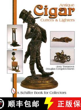 【3-4周达】Antique Cigar Cutters and Lighters [9780887409417]