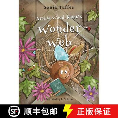 【3-4周达】Archie Wood-Knot's Wonder Web [9781912765218]