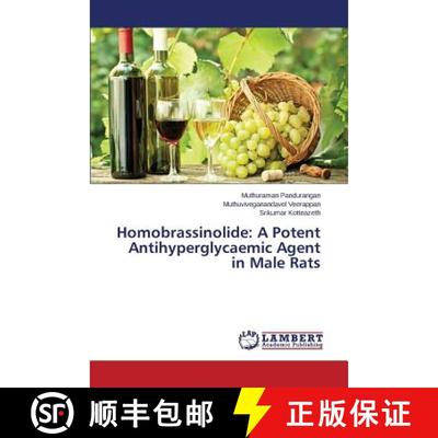 预订 Homobrassinolide: A Potent Antihyperglycaemic Agent in Male Rats [9783659300042]