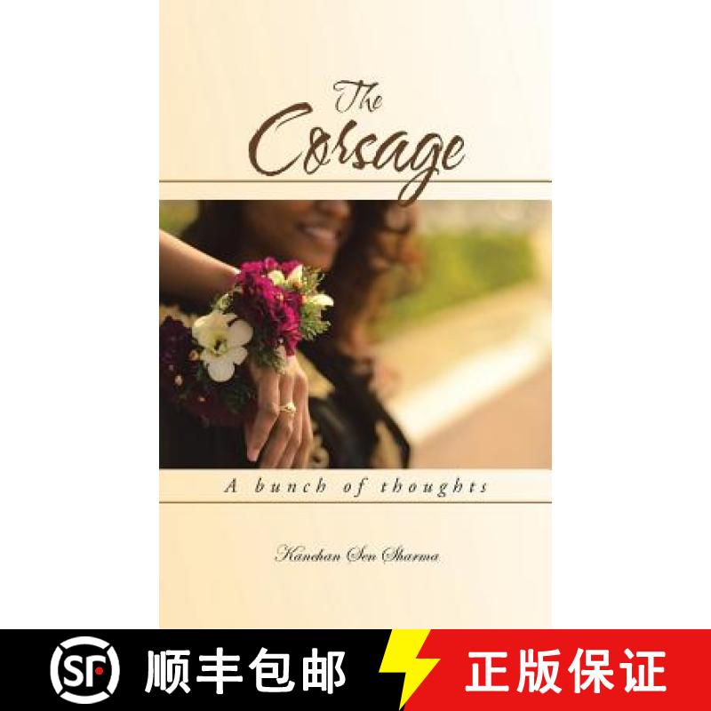 【3-4周达】The Corsage: A bunch of thoughts [9781482841671]