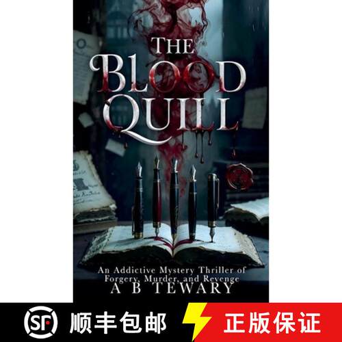 【3-4周达】The Blood Quill : An Addictive Mystery Thriller of Forgery, Murder, and Revenge [9798235612204]