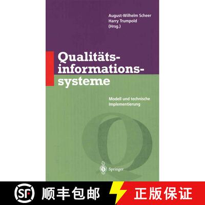 【3-4周达】Qualitätsinformationssysteme : Modell und technische Implementierung [9783642800412]