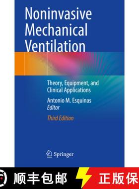 【3-4周达】Noninvasive Mechanical Ventilation: Theory, Equipment, and Clinical Applications [9783031289651]