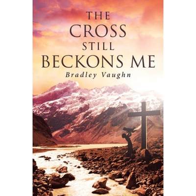 【4周达】The Cross Still Beckons Me [9781098000103]