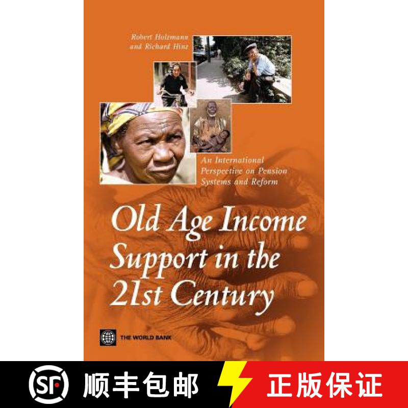 预订 Old-Age Income Support in the 21st Century: An International Perspective on Pension Systems and ... [9780821360408]
