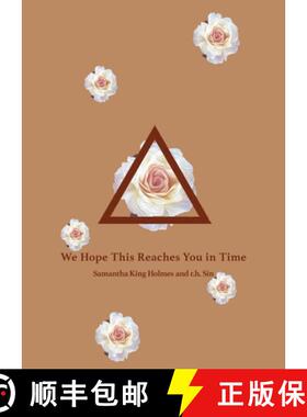 We Hope This Reaches You in Time [9781524855765]