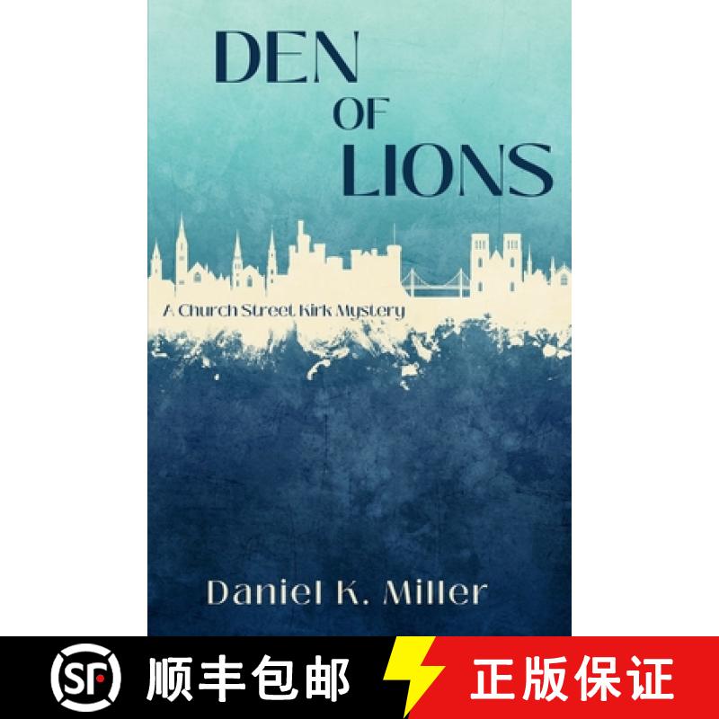 【2-3周达】Den of Lions: A Church Street Kirk Mystery [9781685128333]
