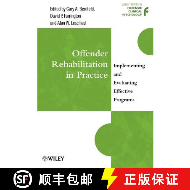 【3-4周达】Offender Rehabilitation In Practice - Implementing & Evaluating Effective Programs [Wiley... [9780471720263]