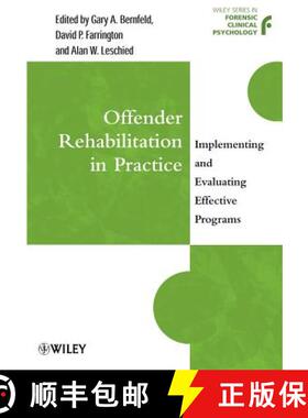 【3-4周达】Offender Rehabilitation In Practice - Implementing & Evaluating Effective Programs [Wiley... [9780471720263]