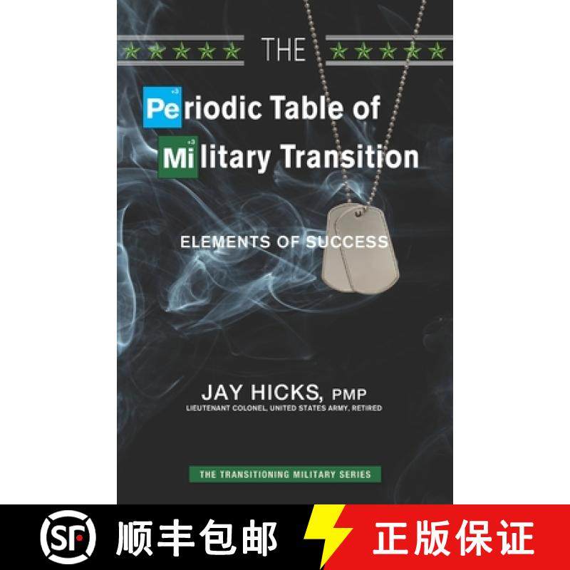 预订 The Periodic Table of Military Transition: Elements of Success [9781734393347]