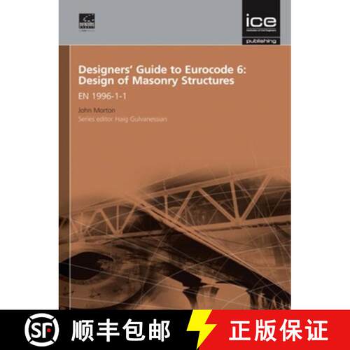 【3-4周达】精装 Designers' Guide to Eurocode 6: Design of Masonry Structures: En 1996-1-1 [9780727731555]