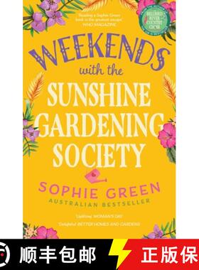 【3-4周达】Weekends with the Sunshine Gardening Society [9780733651311]
