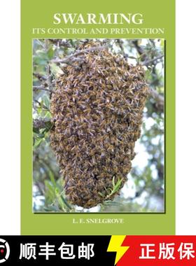 预订 Swarming and Its Control and Prevention [9781914934001]