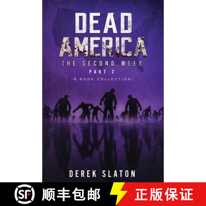 【3-4周达】Dead America - The Second Week Part Two - 6 Book Collection: The Second Week Part Two - 6 ... [9781945294556]
