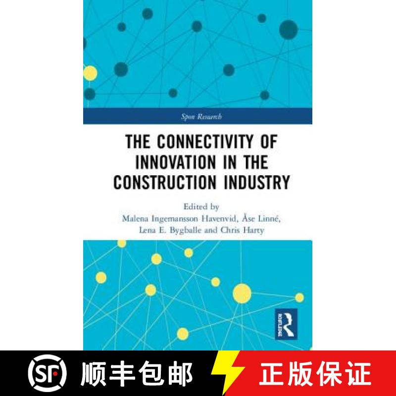 【3-4周达】The Connectivity of Innovation in the Construction Industry [9780815363224]