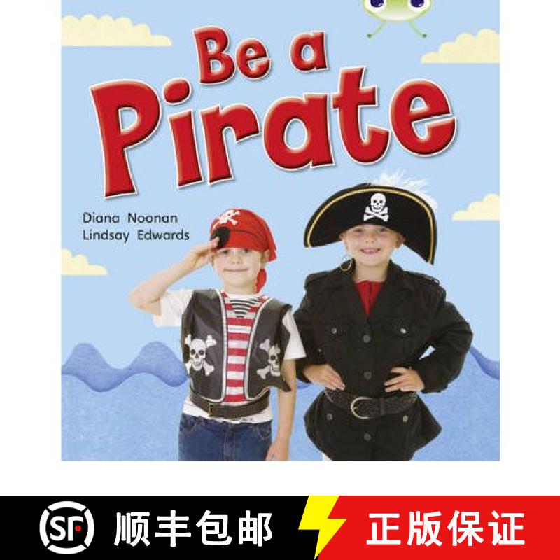【2-3周达】Bug Club Non-fiction Red B (KS1) Be a Pirate 6 pack: - Bug Club Non-fiction Red B (KS1) Be... [9780433011996]