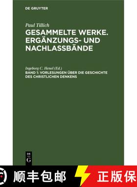 【3-4周达】Vorlesungen Über Die Geschichte Des Christlichen Denkens: Teil I: Urchristentum Bis Nachr... [9783112466797]