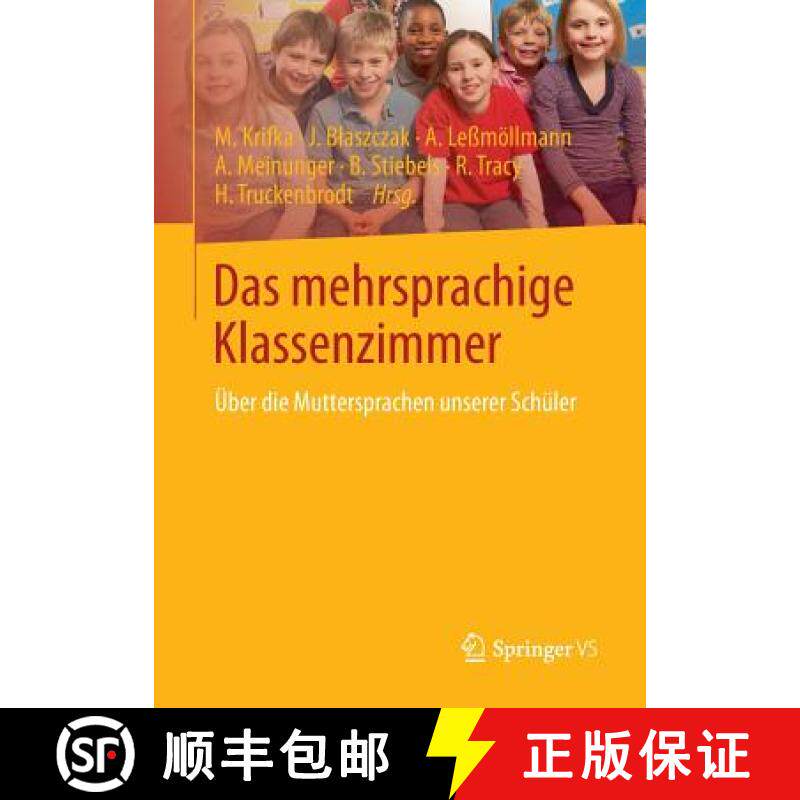 【3-4周达】Das mehrsprachige Klassenzimmer : Über die Muttersprachen unserer Schüler [9783642343148]