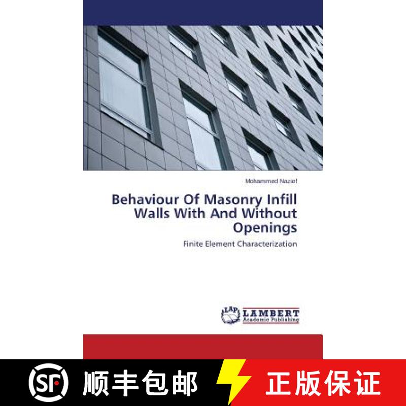 预订 Behaviour Of Masonry Infill Walls With And Without Openings [9783659678523]