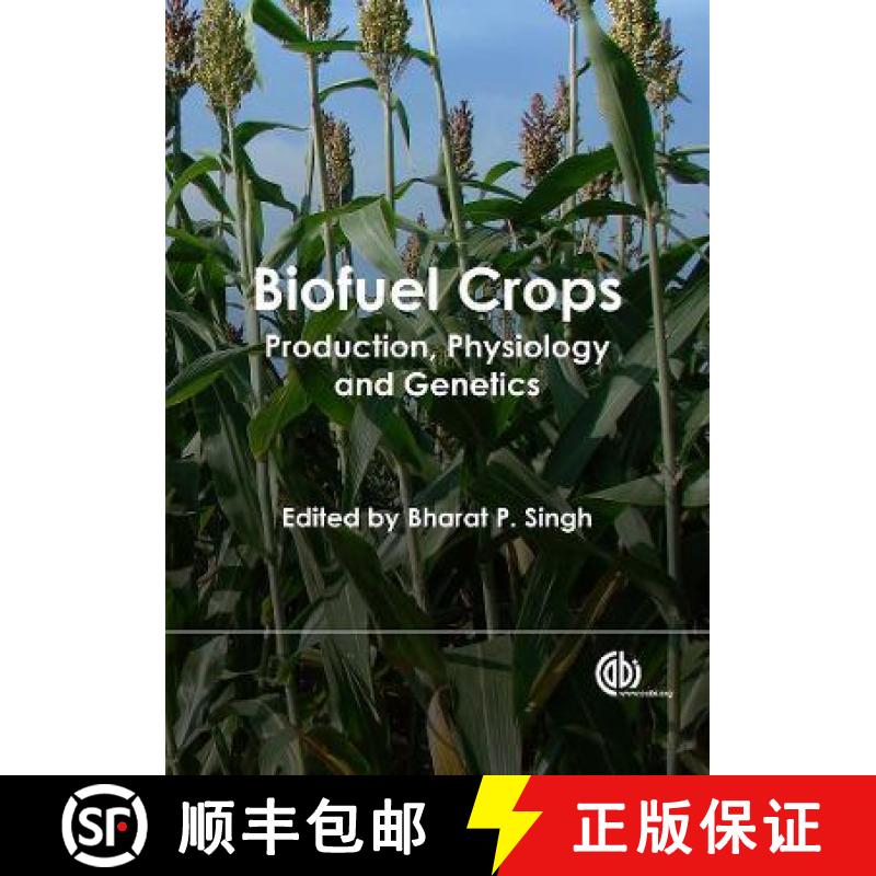 【3-4周达】Biofuel Crops: Production, Physiology and Genetics [9781845938857]