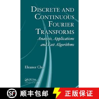 【3-4周达】Discrete and Continuous Fourier Transforms: Analysis, Applications and Fast Algorithms [9781420063639]