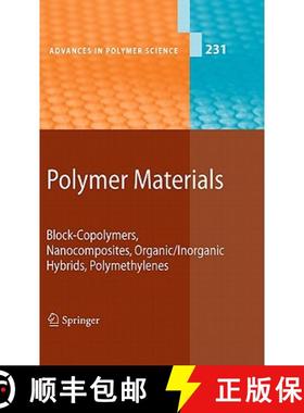 【3-4周达】Polymer Materials: Block-Copolymers, Nanocomposites, Organic/Inorganic Hybrids, Polymethyl... [9783642136269]
