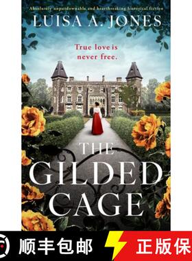 【3-4周达】The Gilded Cage: Absolutely Unputdownable and Heartbreaking Historical Fiction [9781805080961]