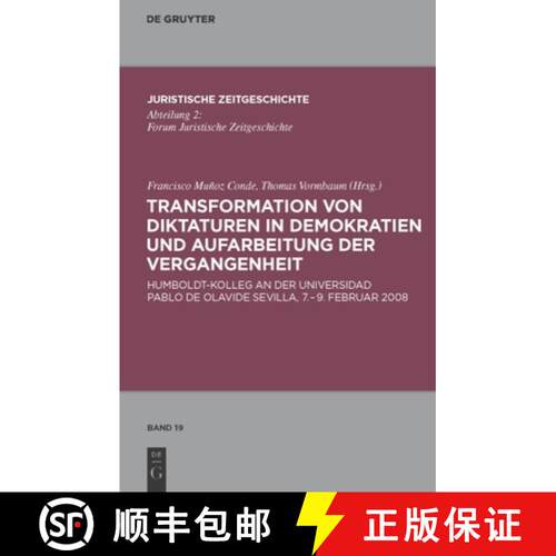 【3-4周达】精装 Transformation von Diktaturen in Demokratien und Aufarbeitung der Vergangenheit: Humb... [9783110247961]