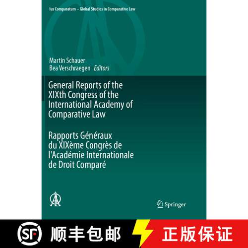 【3-4周达】General Reports of the XIXth Congress of the International Academy of Comparative Law Rapp... [9789402414813]