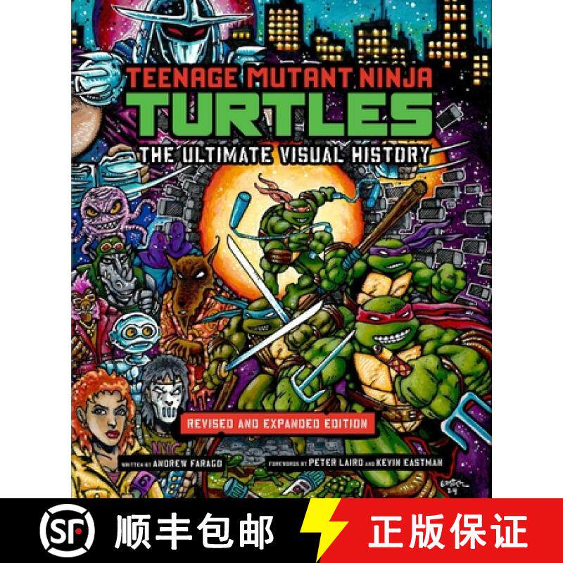 【3-4周达】Teenage Mutant Ninja Turtles: The Ultimate Visual History: Revised and Expanded Edition [9798886631357]