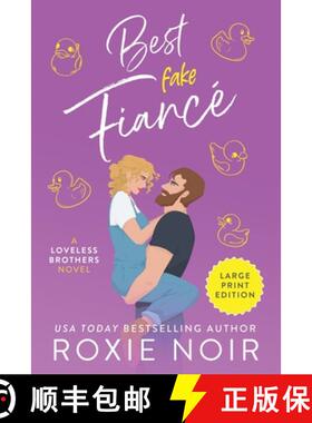 【3-4周达】Best Fake Fiancé (Large Print): A Single Dad Romance [9781735216072]