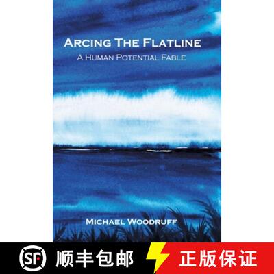 【3-4周达】Arcing The Flatline: A Human Potential Fable [9798991849715]
