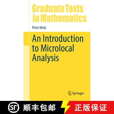 【3-4周达】An Introduction to Microlocal Analysis [9783031907050]