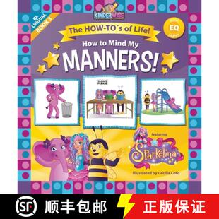 Life The Sparkelina 4周达 Series HOW Mind How Book No. featuring 9780997241365 Manners