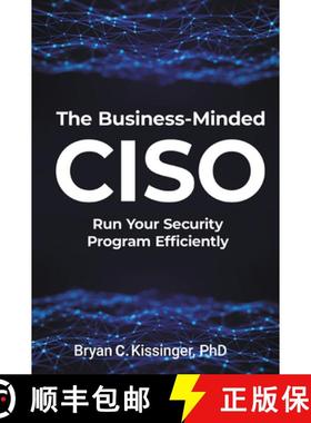 预订 The Business-Minded CISO: Run Your Security Program Efficiently [9781637426166]