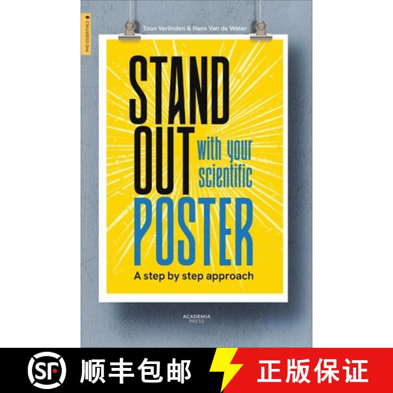 【3-4周达】Stand Out With Your Scientific Poster : A Step by Step Approach [9789401497800]