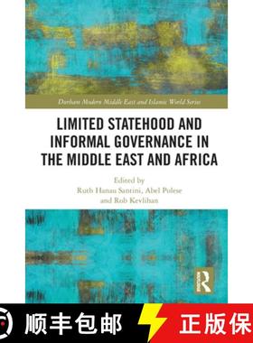 【3-4周达】Limited Statehood and Informal Governance in the Middle East and Africa [9780367564360]