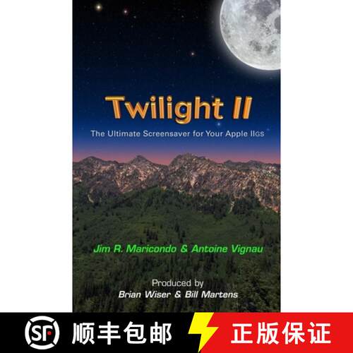 【3-4周达】Twilight II: The Ultimate Screensaver for Your Apple IIGS [9781387819201]