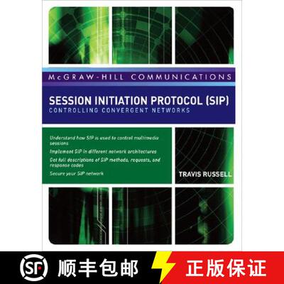 【3-4周达】精装 Session Initiation Protocol (SIP): Controlling Convergent Networks: Controlling Conve... [9780071488525]