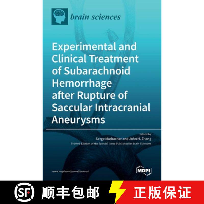 【3-4周达】Experimental and Clinical Treatment of Subarachnoid Hemorrhage after Rupture of Saccular I... [9783039431540]