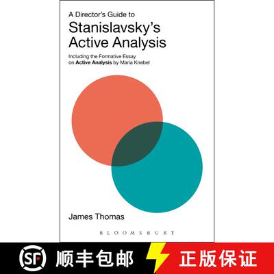 【3-4周达】A Director's Guide to Stanislavsky's Active Analysis: Including the Formative Essay on Act... [9781474256582]