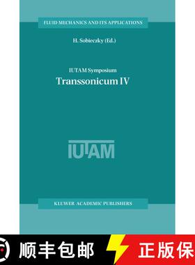 【3-4周达】精装 IUTAM Symposium Transsonicum IV : Proceedings of the IUTAM Symposium held in Götting... [9781402016080]