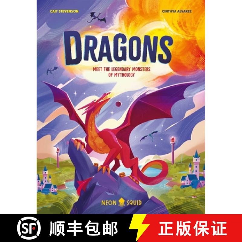 【3-4周达】Dragons : Meet the Legendary Monsters of Mythology [9781916745049]