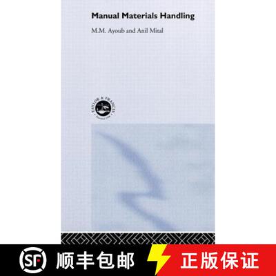 【3-4周达】精装 Manual Materials Handling : Design And Injury Control Through Ergonomics [9780850663839]