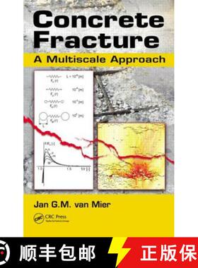 【3-4周达】Concrete Fracture : A Multiscale Approach [9781466554702]
